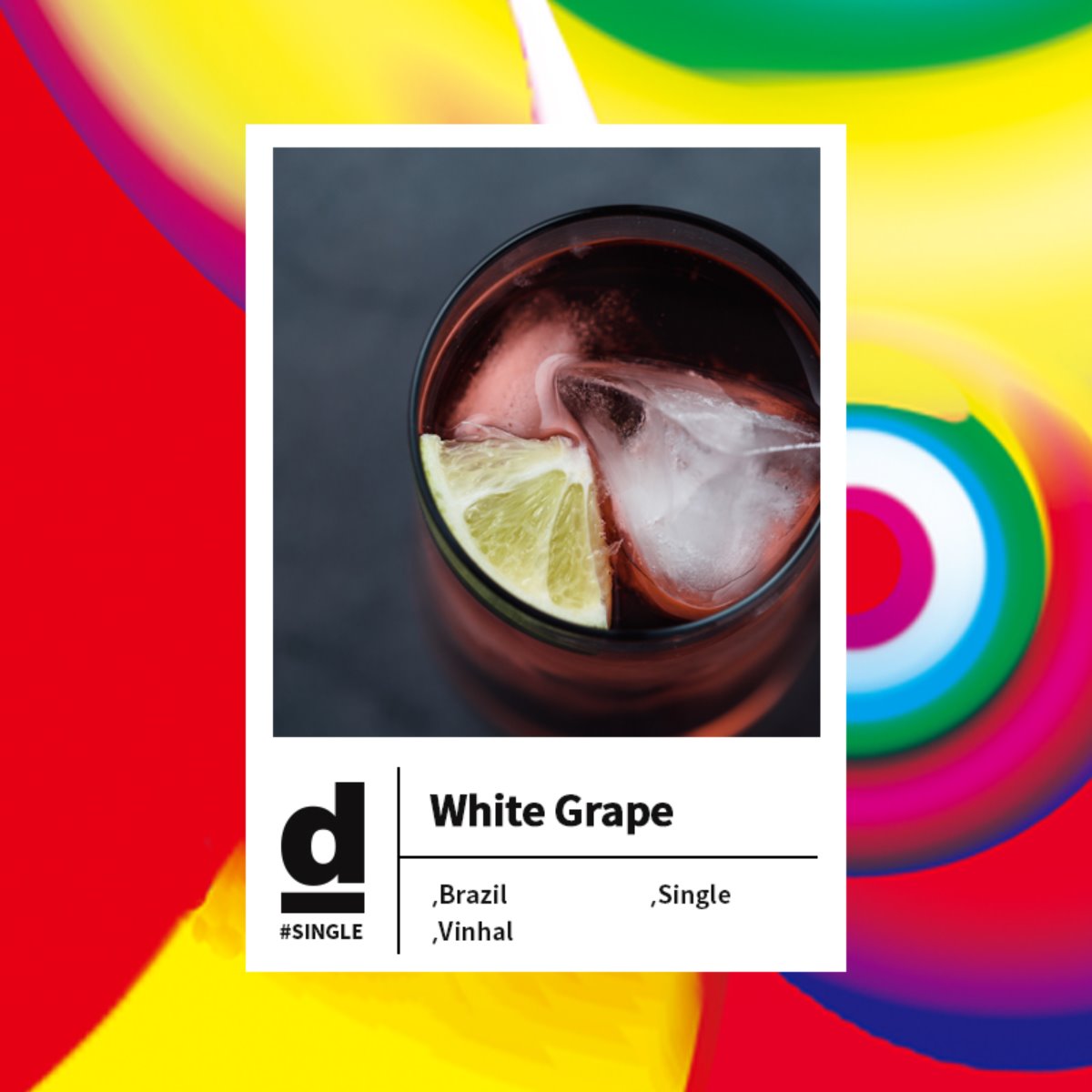 #Single Origin - Brazil Vinhal White Grape
